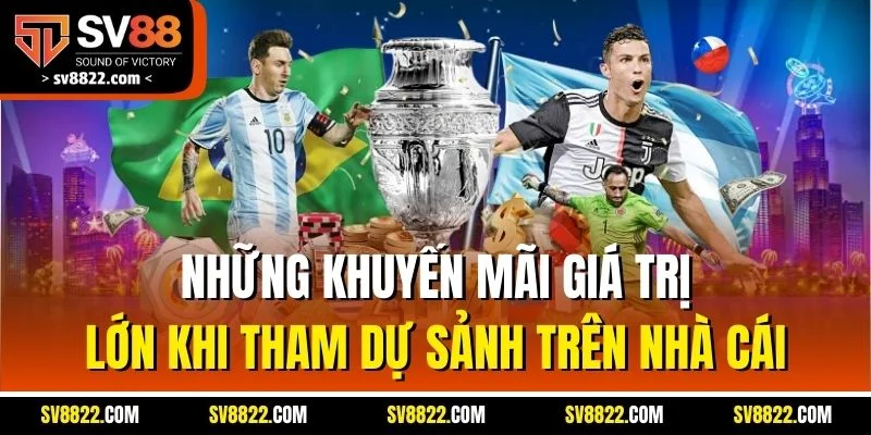 CMD368 – Nơi Hội Tụ Đam Mê Cá Cược, Giải Trí Thật Sự 3 Những khuyến mãi giá trị lớn khi tham dự sảnh trên nhà cái